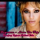 Beyonce - Love On Top (Vyper Club Remix)