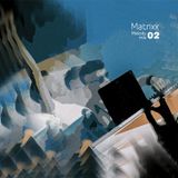 Matrixx 02 (Melody Mix)