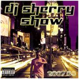 Dj Sherry Show 2007.03