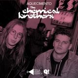 Aquecimento The Chemical Brothers by Tecla Music Agency for Queremos!