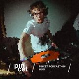 NJOI - Pincet Podcast #16