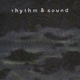 Rhythm & Sound Burial Mix (2 hours)