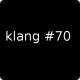 klang#70