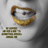 DJ GOM3ZZ - Hip Hop/Rap & RnB #10 (ANNUAL MIX) Part 1 Trey songz, Chris Brown, Drake, J Cole