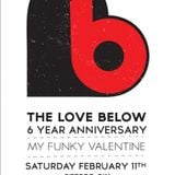 The 2012 LOVEBELOW*MY FUNKY VALENTINE* MIX by GUS & Alain Deloin