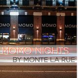Momo Nights by Monte La Rue