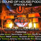Parax- The Sound Of House Podcast Episode # 43 (UMF 2015 Edition)
