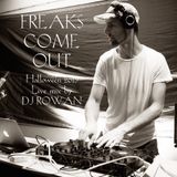 DJ Rowan - Live at Freaks Come Out (Halloween 2015)
