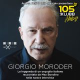 Giorgio Moroder Interview @ 105 InDaKlubb History