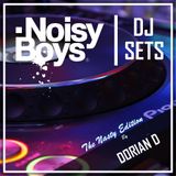 Noisy Boys Dj Set - Nasty ( Dorian D )