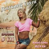 Ron Sky - Subtropic Fresh Radioshow (Episode 121)
