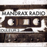 Mandrax Radio / Couleur3 /Jan.2015