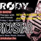 www.trickstar.fm listen again- Music therapy showWith Brody NEW YEARS DAY 2016 - 4 HOUR SPECIAL