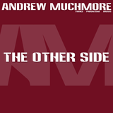 Andrew Muchmore - The Other Side