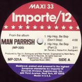 MAN PARRISH-HIP HOP BE BOP F@$t EdD!e's re-work
