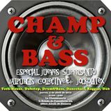 Champ & Bass Jueves Supersanto 2012 by Jockolatex