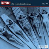 Buzzsaw Joint Vol 14 (DJ Sophisticated Savage)