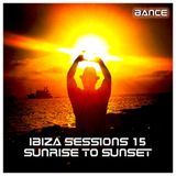 IBIZA SESSIONS 15 - SUNRISE TO SUNSET
