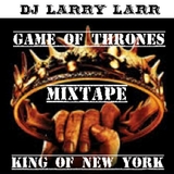 King of Thrones Mixtape (King of NY)