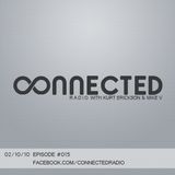 Connected Radio #015 (02/10/10)