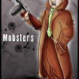 THE MOBSTERS MINI MIX!
