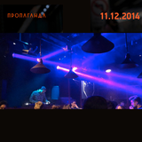Pablo Sanchez @Propaganda Moscow Dec 11 2014
