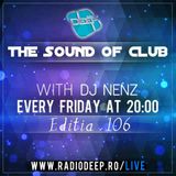 THESouND of club w. DJ NenZ - (Editia 106) (25 Martie 16)