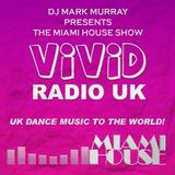 THE MIAMI HOUSE SHOW 6 - 18 NOV 2014