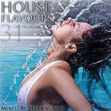 House Flavours - Episode 31