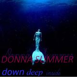 DOWN DEEP INSIDE (DjMauch nu-mix) Donna Summer