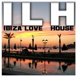 ILH - Ibiza Love House