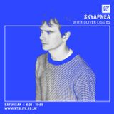 SKYAPNEA w/ Oliver Coates - 28th February 2015
