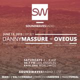 Episode 321 - Danny Massure & Oveus - June 13, 2015