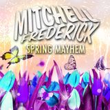 Mitchell Frederick - Spring Mayhem 2014