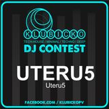 Dj Uteru5 *** (Klubicko DJ CONTEST)