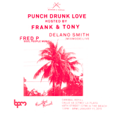 Fred P - Live At Punch Drunk Love, Canibal Royal (The BPM Festival 2015, Mexico) - 11-Jan-2015