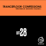 Trancefloor Confessions Throwback Sessions Volume 1