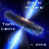 Dark Holes - Tom Lenz