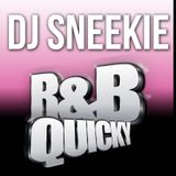 R&B QUICKY