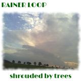 rainer loop - shrouded by trees