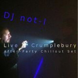 Live @ Crumplebury 2015: After-Party ChillOut Set