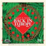 Bart B More 'Back In Europe' July 2011 Mixtape