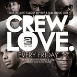 Crew Love Mix by DJ Lil´Oh
