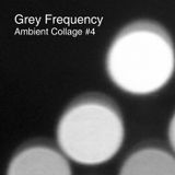 Ambient Collage #4