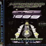 FORCE AND STYLES @ HARDCORE HEAVEN PRESENTS SPACE-1999