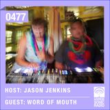 Hypersonic 477 2015-07-24 w/ Word of Mouth & Jason Jenkins