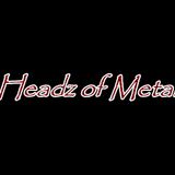 HEADZ OF METAL