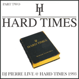 DJ Pierre Live @ Hard Times Mirfield 1993 Part Two