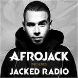 Afrojack presents JACKED Radio - (Week 06) (2014)