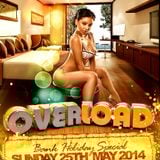 OVERLOAD PROMO MIX & MASH BY DJ MANTIS - SUNDAY 25TH MAY 2014 BANK HOLIDAY SPECIAL